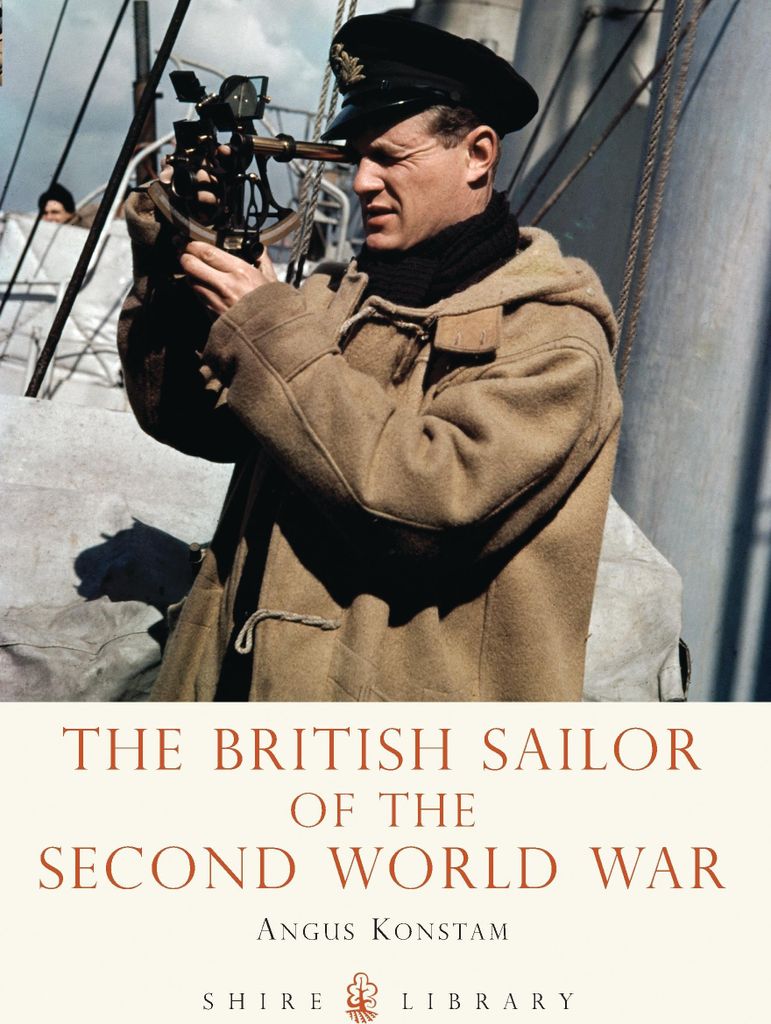 Konstam, A: British Sailor of the Second World War