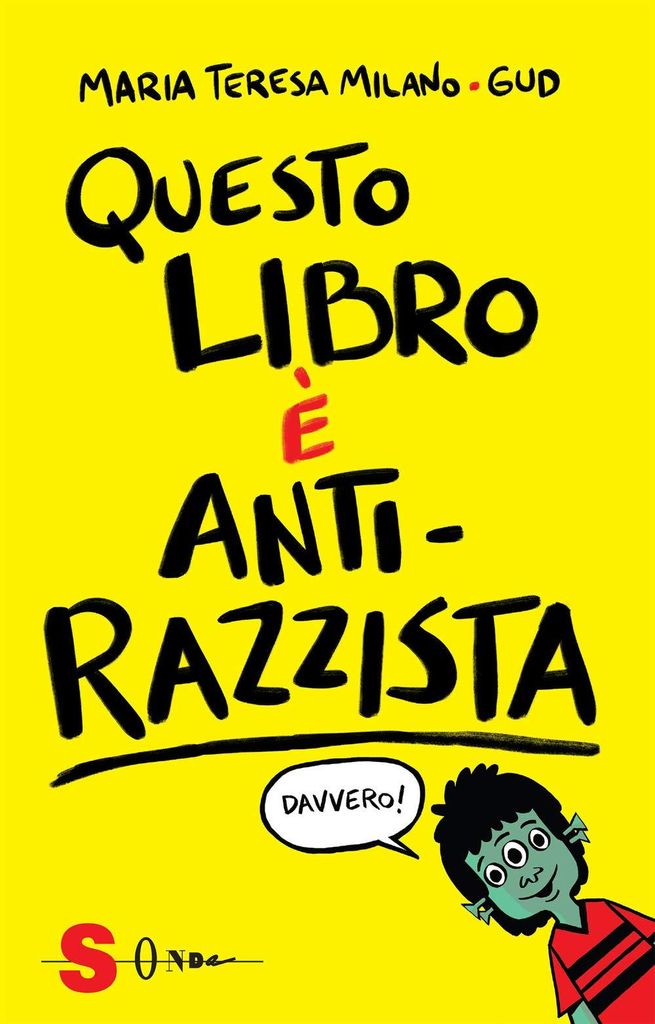Dieses Buch ist antirassistisch | Maria Teresa Milano
