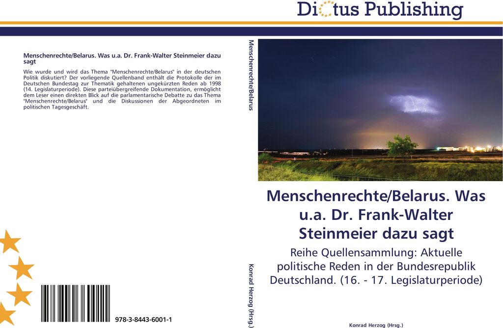 Menschenrechte/Belarus. Was u.a. Dr. Frank-Walter Steinmeier dazu sagt