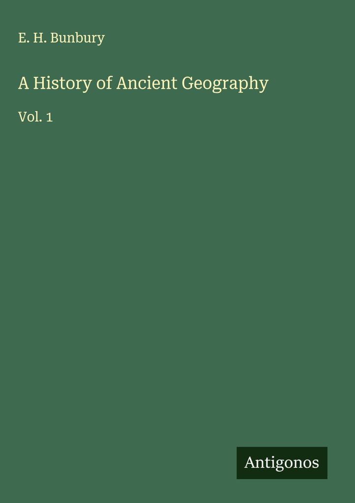 Eine Geschichte der antiken Geographie
