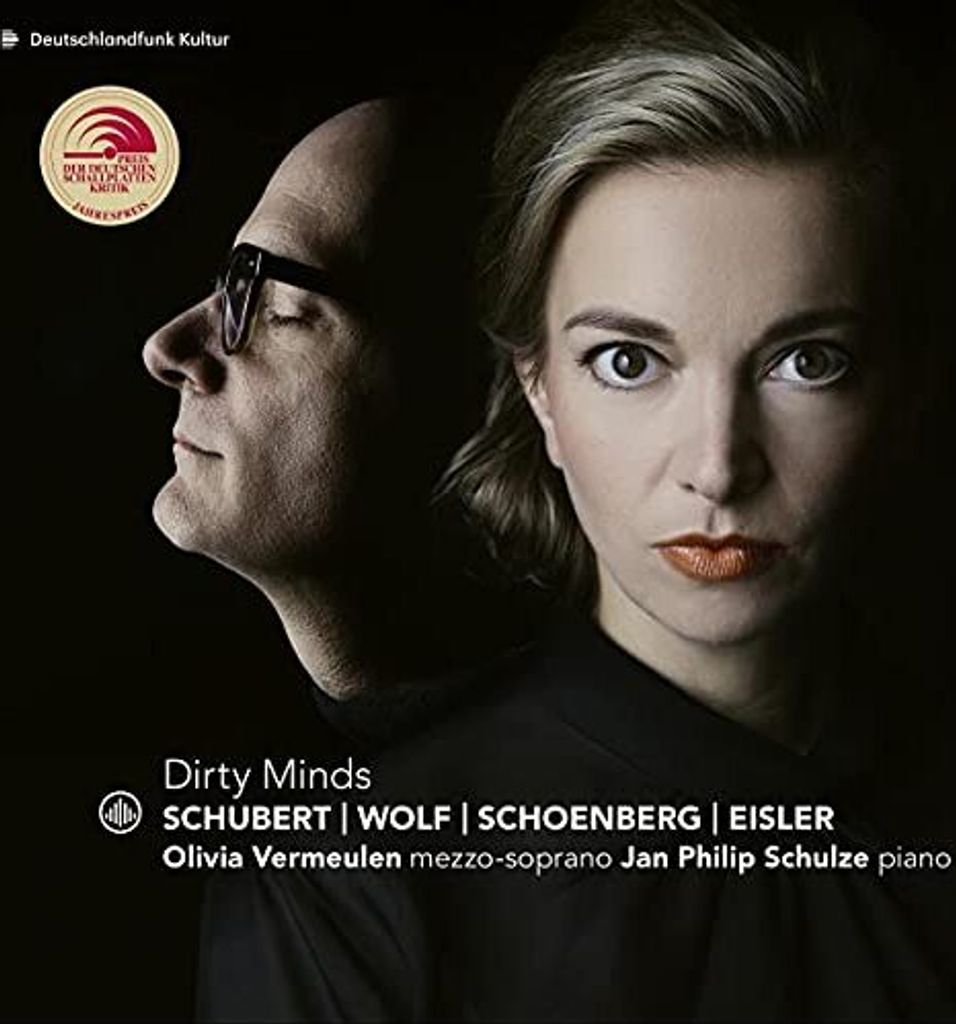 Olivia Vermeulen & Jan Philip Schulze - Schubert/Wolf/Schönberg/Eisler: Dirty Minds CD