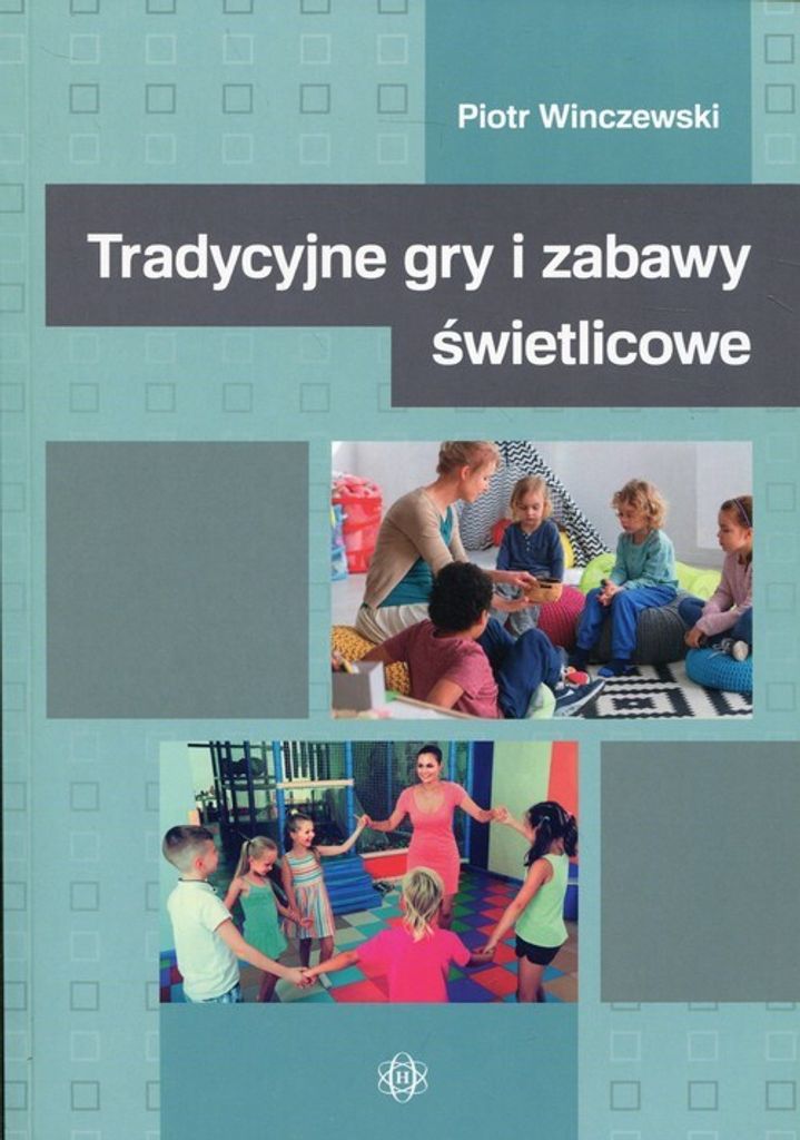 Tradycyjne gry i zabawy świetlicowe Zdjęcie produktu 