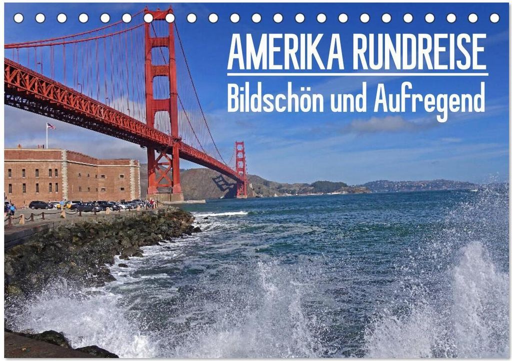 AMERIKA RUNDREISE Bildschön und Aufregend. Entdecke den Südwesten der USA (Tischkalender 2026 DIN A5 quer), CALVENDO Monatskalender