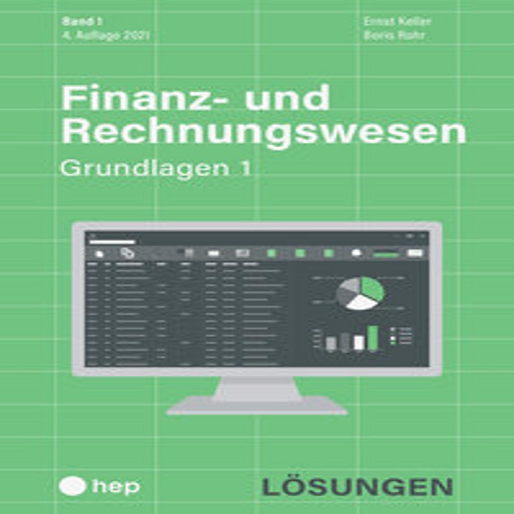 Finanz- und Rechnungswesen - Grundlagen 1 (Print inkl. digitaler Ausgabe)