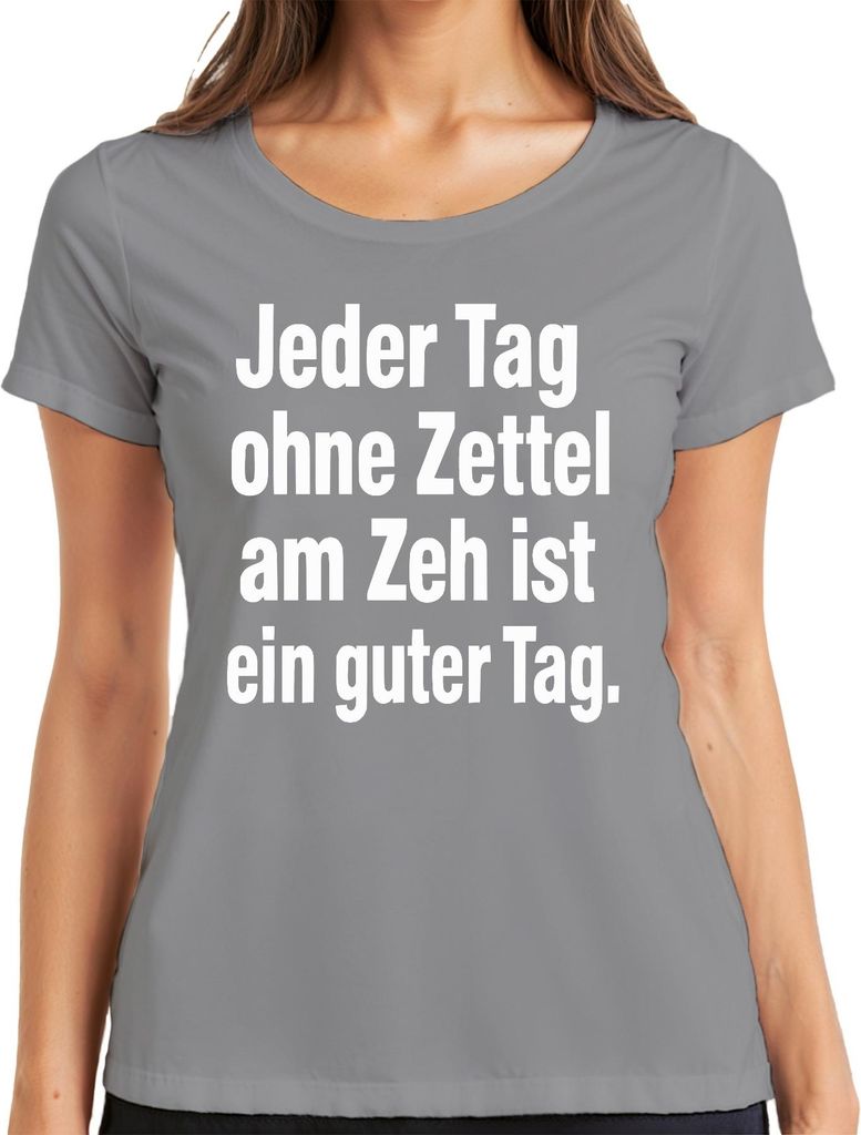 Ohne Zettel am Zeh ist ein guter Tag morbider Humor zynisch dunke Damen T-Shirt, Grau, XXL
