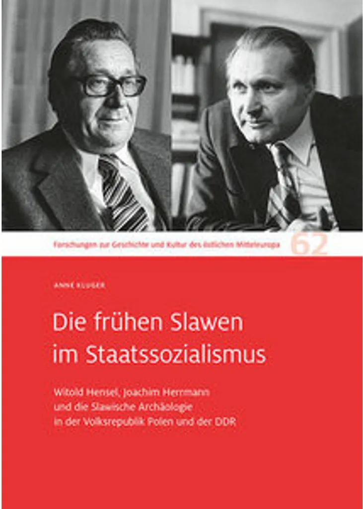 Ouvrage Académique Die frühen Slawen im Staatssozialismus - Archéologie