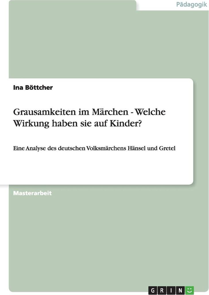 Grausamkeiten im Märchen. Welche Wirkung haben sie auf Kinder?