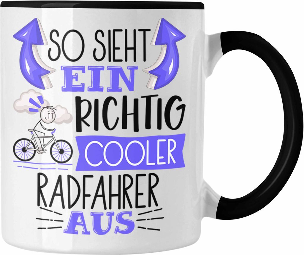 Trendation - Radfahrer Tasse Geschenk So Sieht Ein Richtig Produktbild 