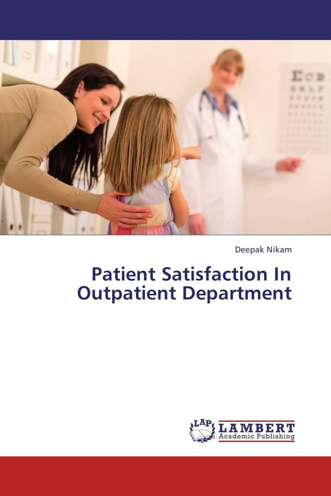 Patient Satisfaction In Outpatient Department