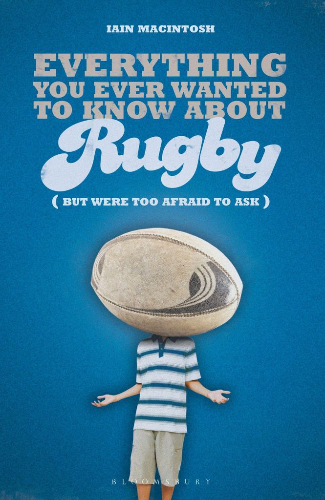Macintosh, I: Everything You Ever Wanted to Know About Rugby
