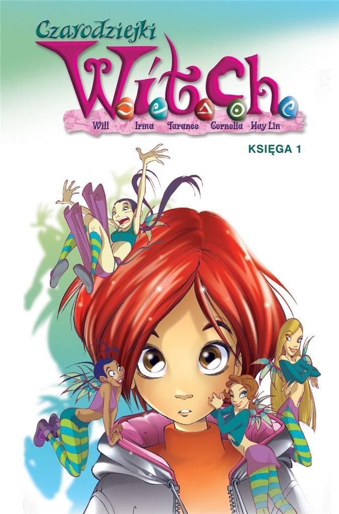 Czarodziejki W.I.T.C.H. Księga 1 Obrázek produktu 