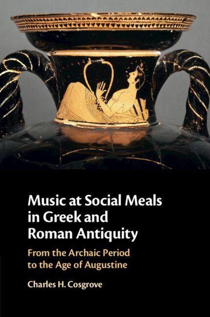 Music at Social Meals in Grnd Roman Antiquity