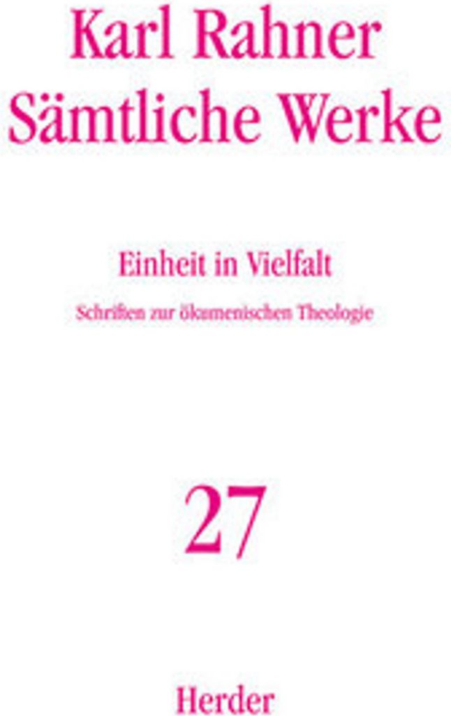 Sämtliche Werke Einheit in Vielfalt