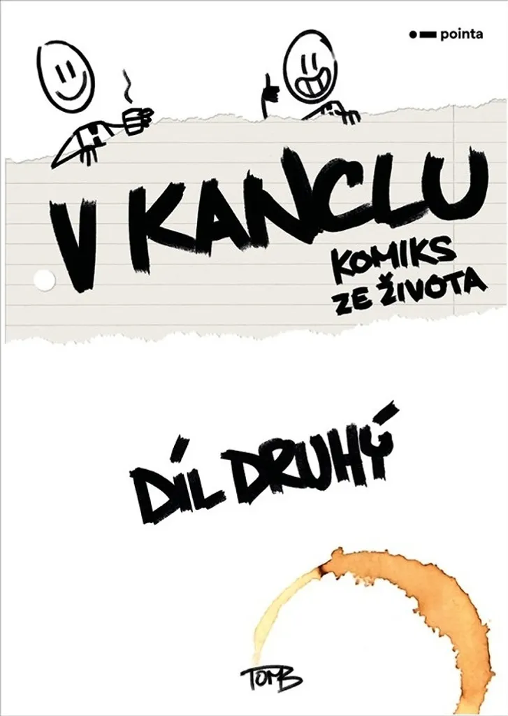Bande dessinée humoristique V kanclu díl druhý BD humour travail TomB