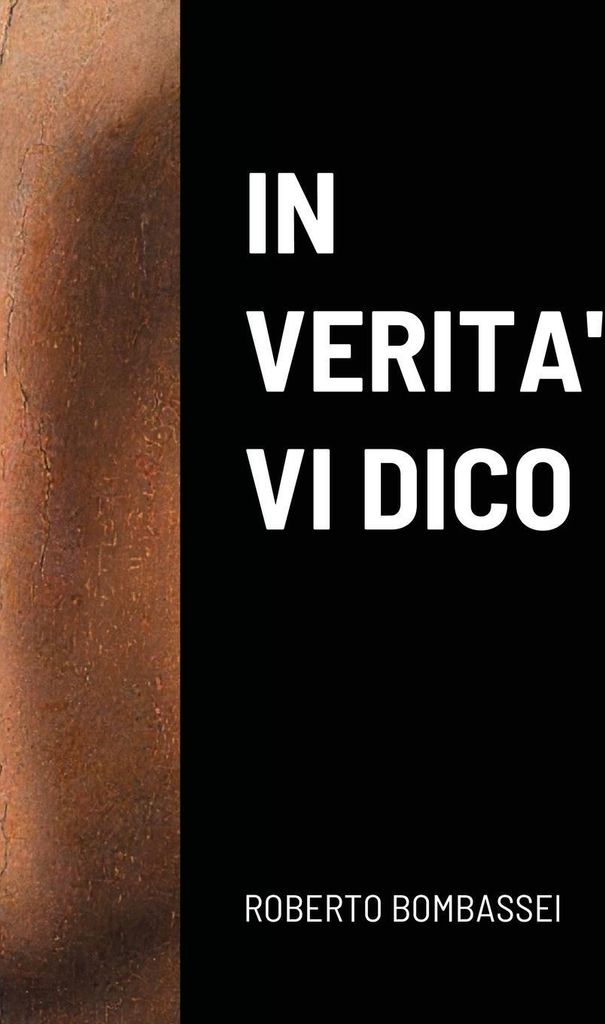 In Verita' Vi Dico