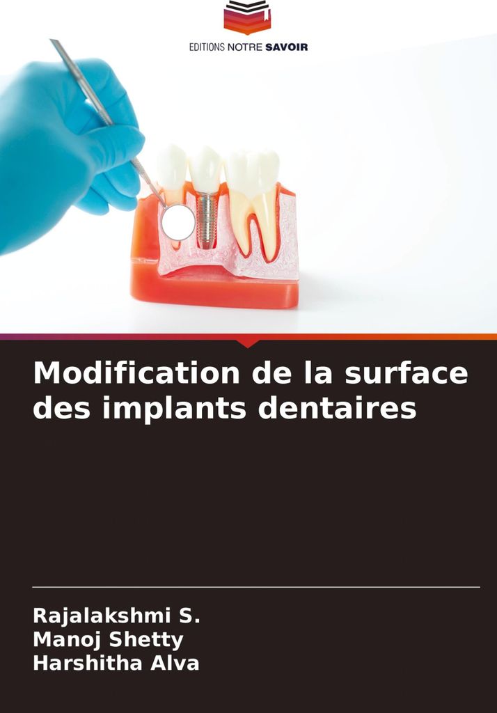 Modification de la surface des implants dentaires