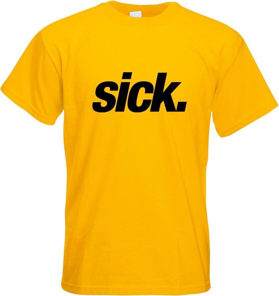 Kiwistar - T-Shirt - gelb - Sick - Leider geil - krank - Crazy Motiv Bedruckt Funshirt Design Print - mit Motiv Bedruckt - Funshirt Design - Sport ...