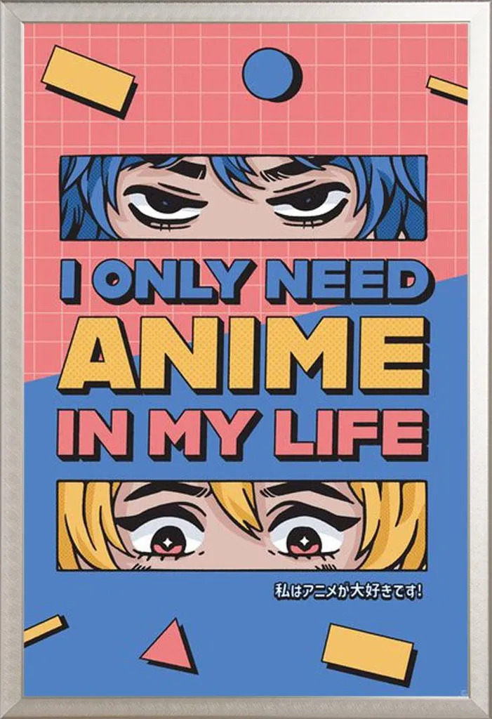 Affiche Anime All I Need Is Anime avec Cadre en Aluminium Argent 61x91