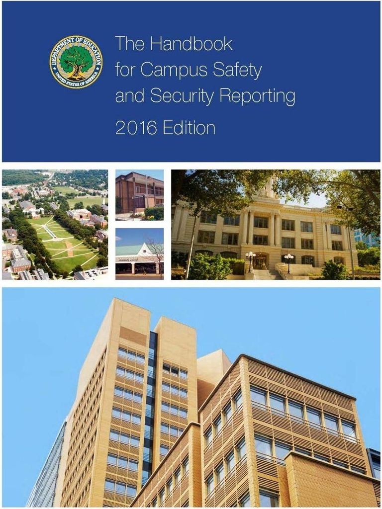 The Handbook for Campus Safety and Security Reporting - 2016 Edition