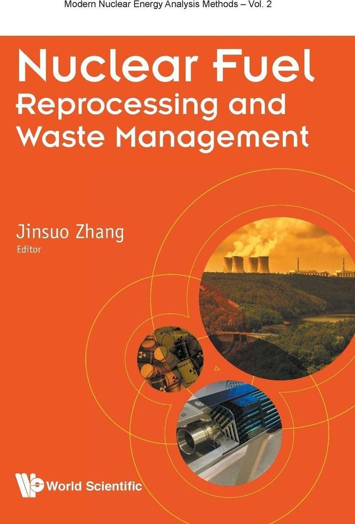 Nuclear Fuel Reprocessing And Waste Management