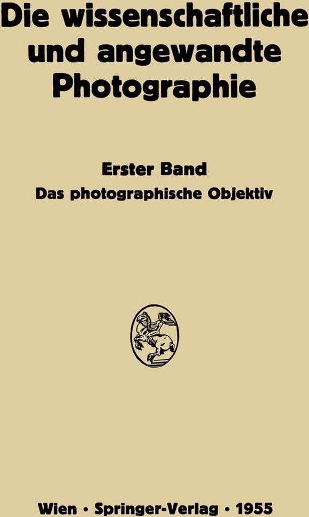 Das Photographische Objektiv