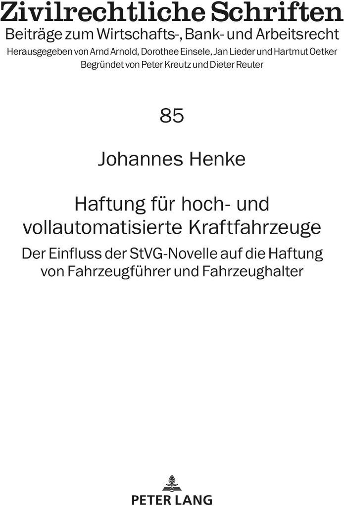 Haftung für hoch- und vollautomatisierte Kraftfahrzeuge