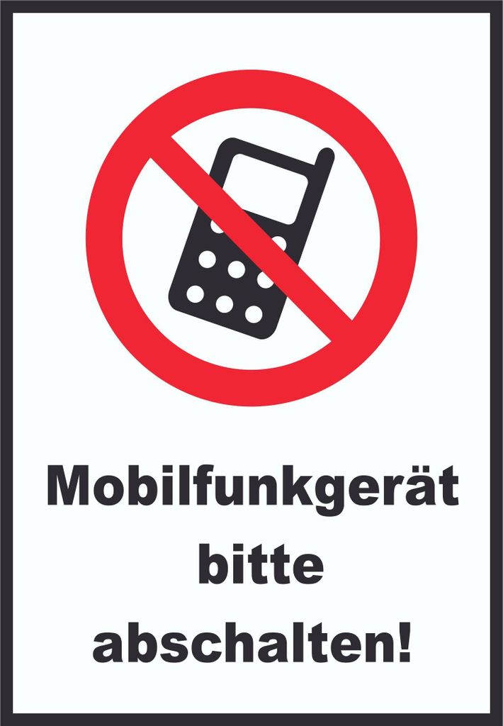 Handy aus Mobilfunkgerät abschaltenSchild A4 Rückseite selbstklebend