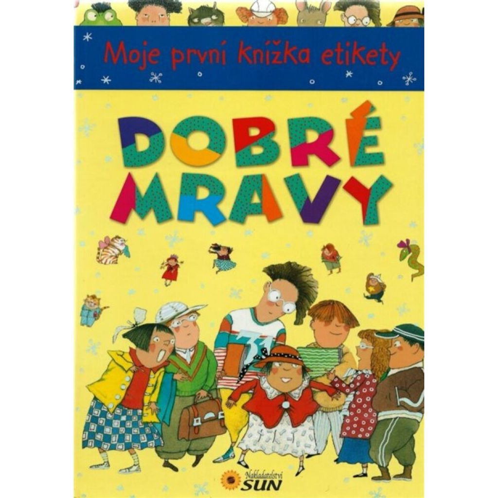 Mein erstes Knigge-Buch - Gute Manieren