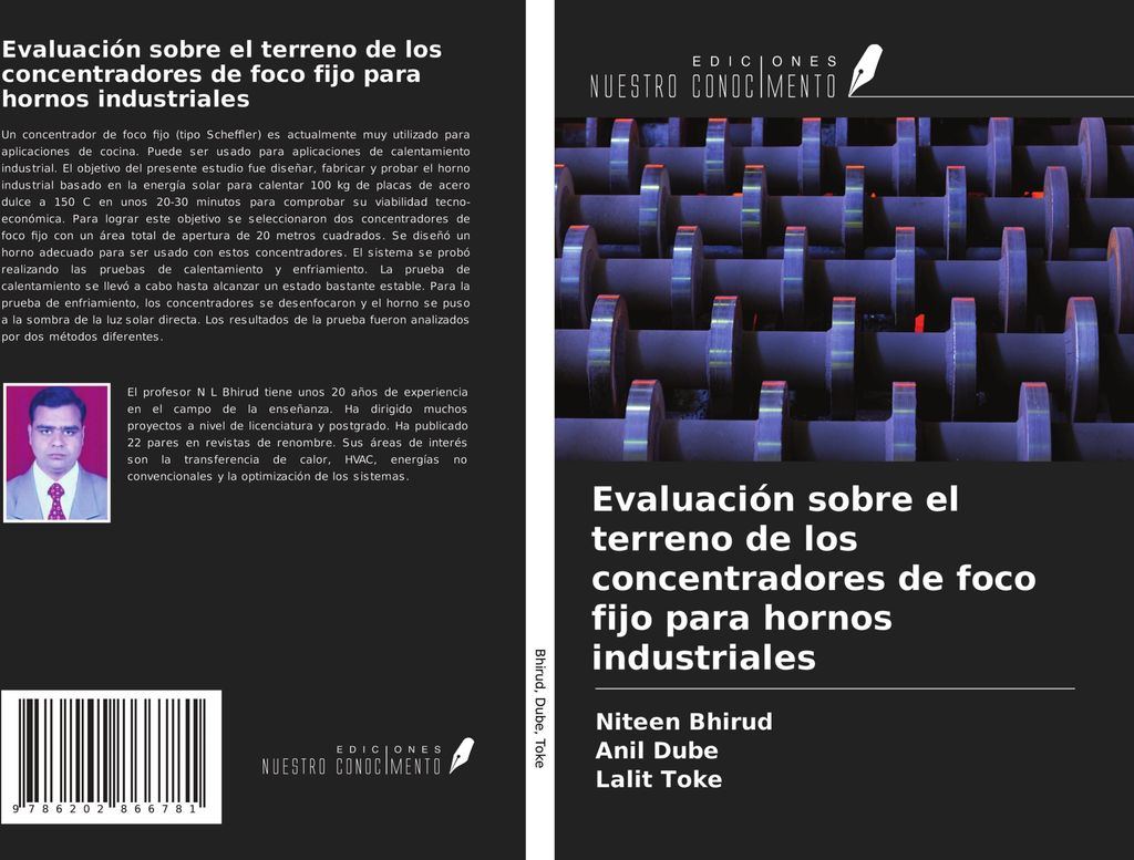 Evaluación sobre el terreno de los concentradores de foco fijo para hornos industriales