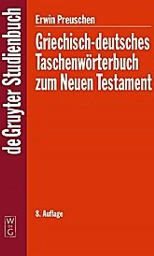 Dictionnaire de poche grec - allemand Nouveau Testament : Robuste et Clair