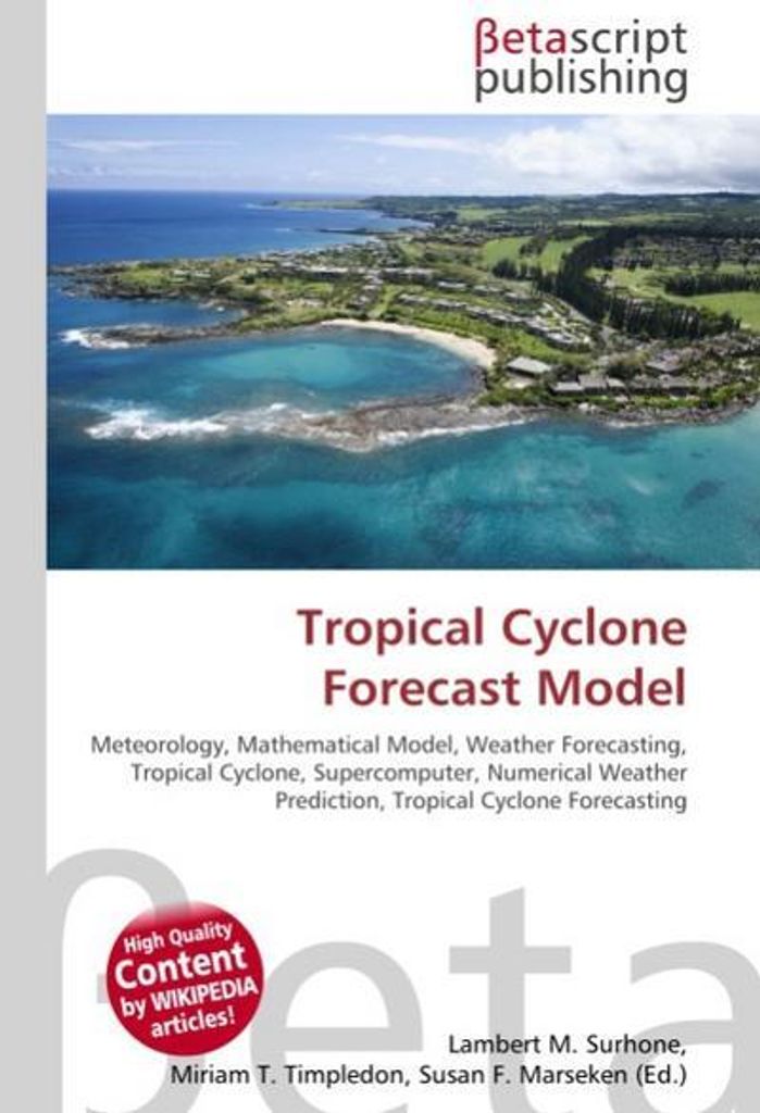 Tropical Cyclone Forecast Model