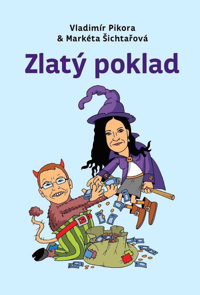Zlatý poklad | Vladimír Pikora
