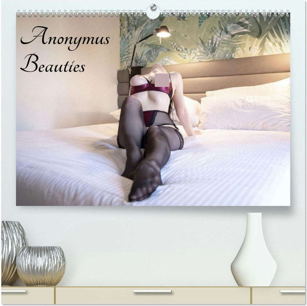 Anonymus Beauties (hochwertiger Premium Wandkalender 2026 DIN A2 quer), Kunstdruck in Hochglanz