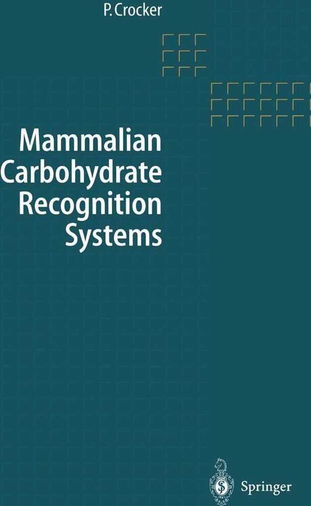 Mammalian Carbohydrate Recognition Systems