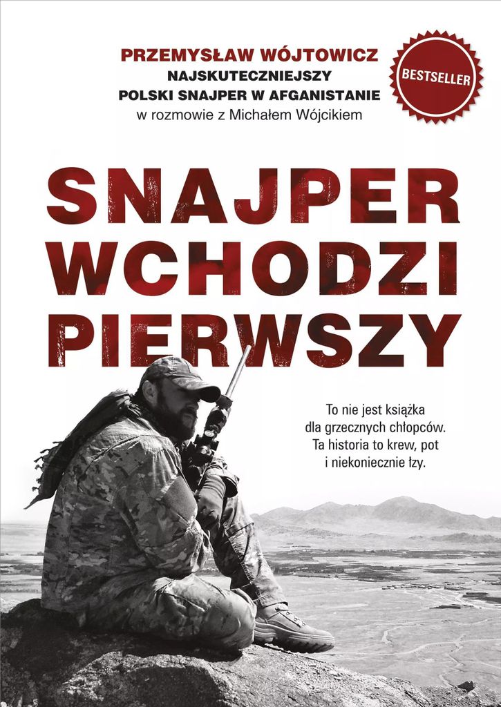 Snajper wchodzi pierwszy - Przemysław Wójtowicz, Michał Wójcik (Literatur, Geschichte auf Polnisch)
