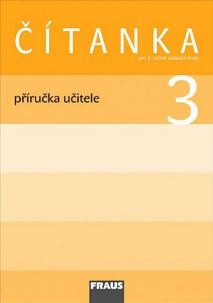 Čítanka 3 pro ZŠ Guide du Maître - Manuel Pédagogique Collectif d'Auteurs