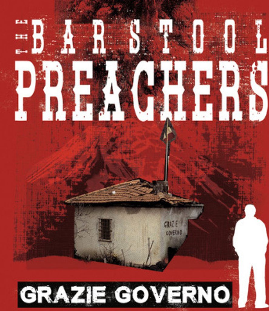 The Barstool Preachers - Grazie Governo (Bone Coloured) (Deluxe Edition) (LP)