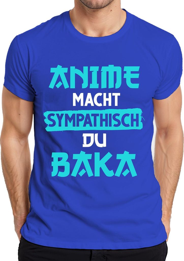 Anime macht sympathisch du Baka Otaku Manga Geschenk Japan Nerd Herren T-Shirt, Blau, S
