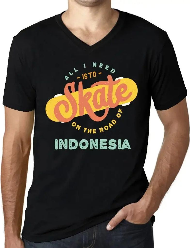 Herren Grafik T-Shirt V-Ausschnitt Alles was ich brauche ist ein Skateboard auf der Straße von Indonesien – All I Need Is To Skate On The Road Of