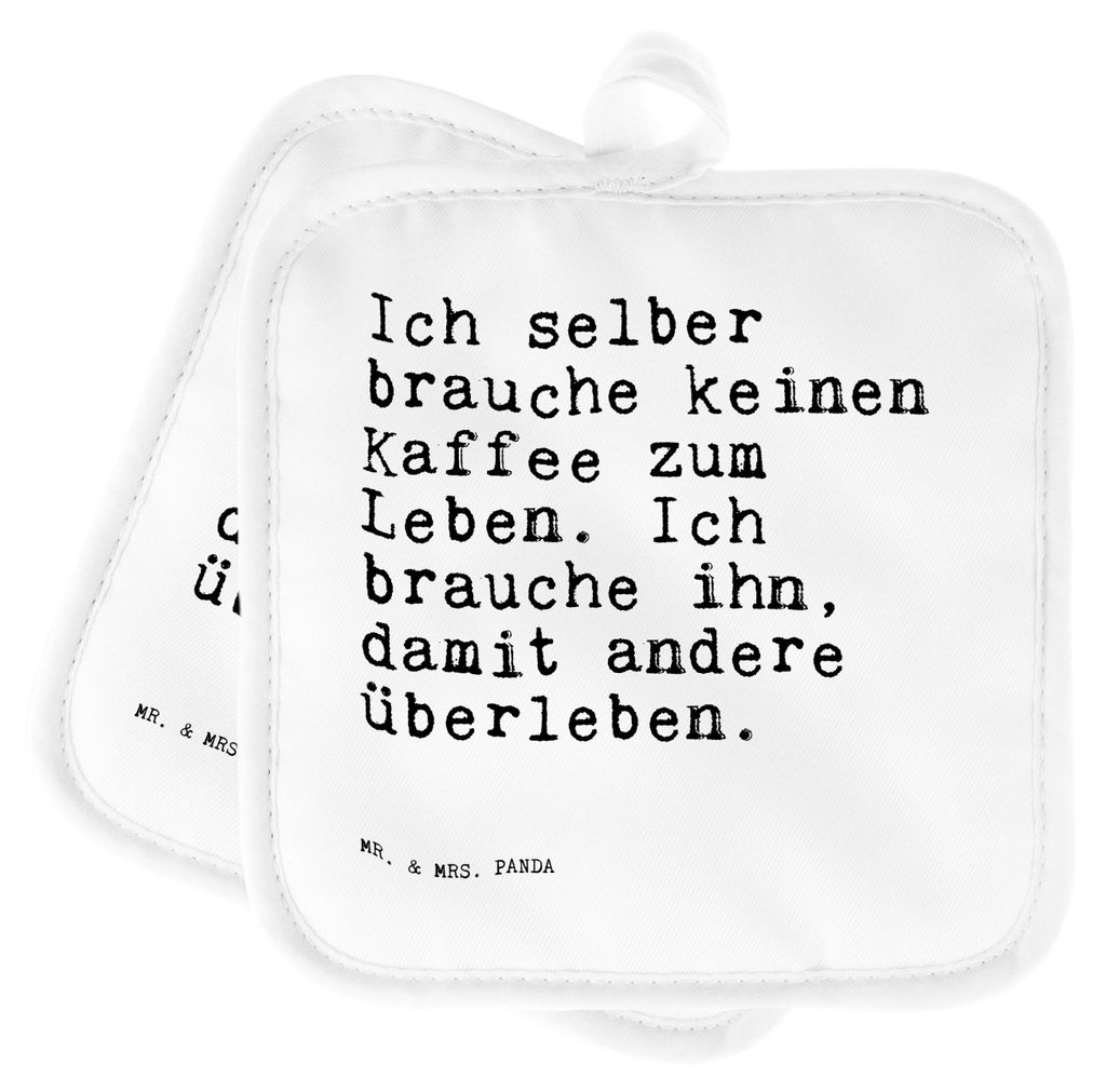 Mr. & Mrs. Panda Topflappen Ich selber brauche keinen... - Weiß - Geschenk, Kollegen, lustig, Set, Ofenlappen, Sprüche, Arbeit, Kochlappen, topfh...