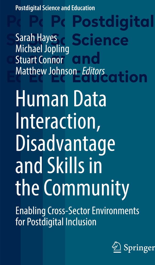 Human Data Interaction, Disadvantage and Skills in the Community