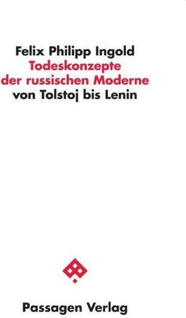 Todeskonzepte der russischen Moderne