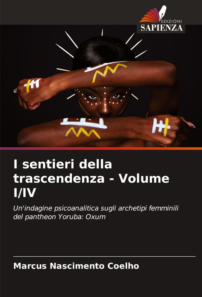 Die Pfade der Transzendenz – Band I/IV