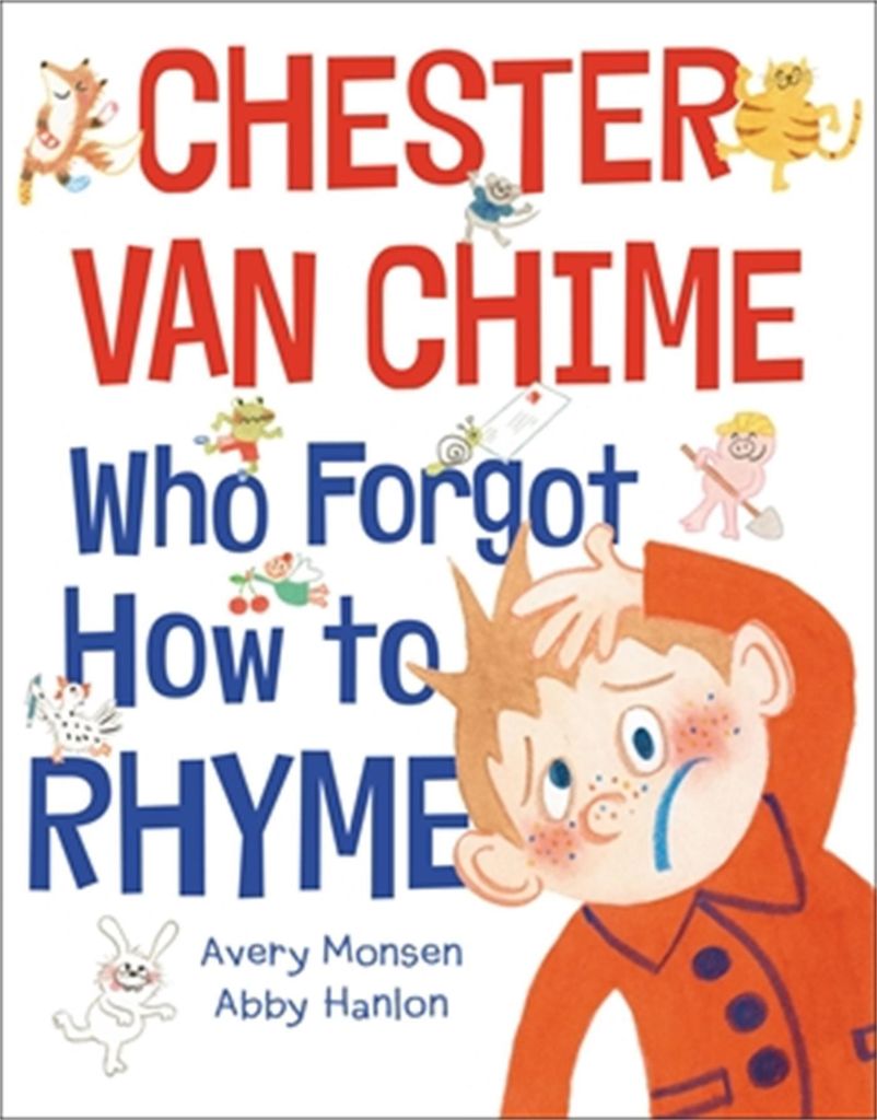 Chester Van Chime Who Forgot How To Rhym – Lingua: Inglese