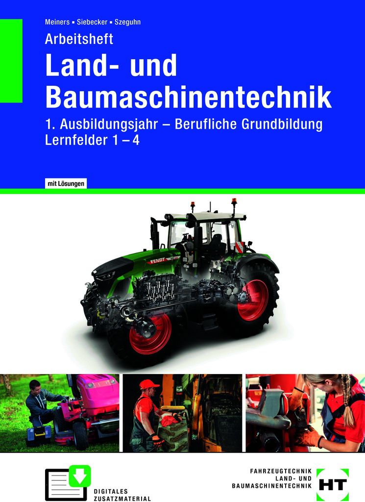 Arbeitsheft Land- und Baumaschinentechnik