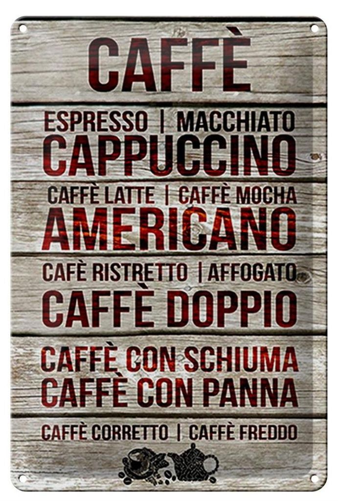 Blechschild Caffee 20x30cm Caffe espresso capuccino latte