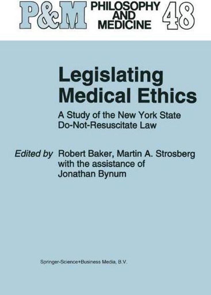Legislating Medical Ethics