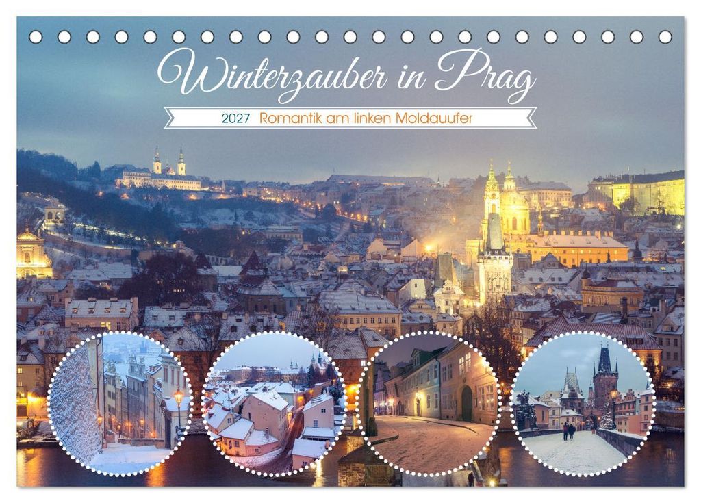 Winterzauber in Prag (Tischkalender 2027 DIN A5 quer), CALVENDO Monatskalender