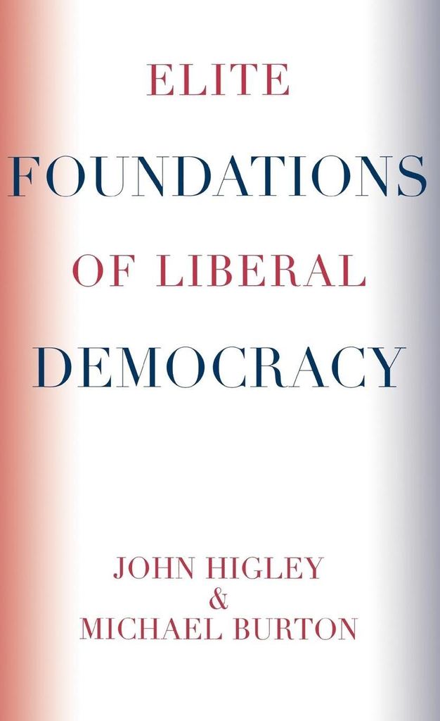 Elite Foundations of Liberal Democracy