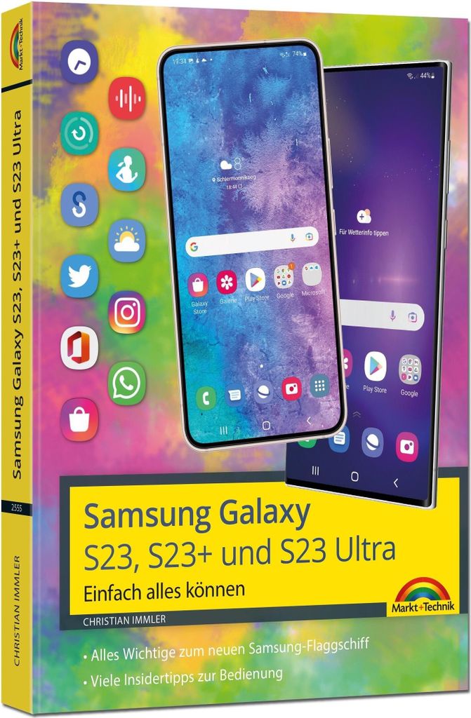 Dein neues Samsung Galaxy S23 - Das Buch zum Smartphone